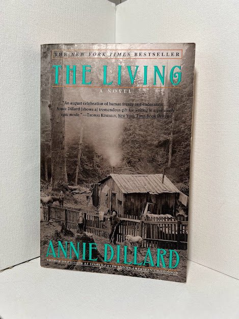 The Living by Annie Dillard