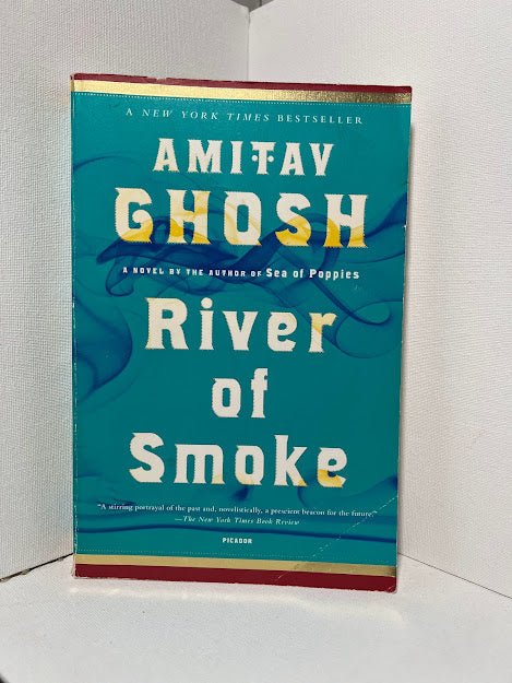 River of Smoke by Amitav Ghosh