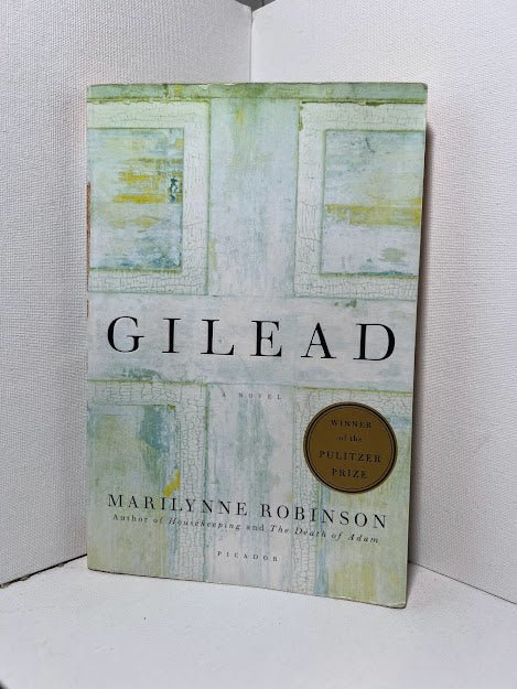 Gilead by Marilynne Robinson