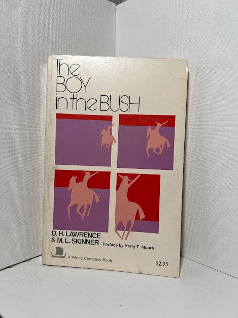 The Boy in the Bush by D.H. Lawrence & M.L. Skinner