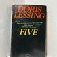 Five by Doris Lessing