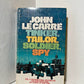 Tinker, Tailor, Soldier, Spy by John Le Carre