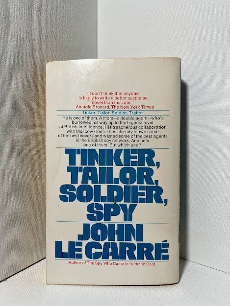 Tinker, Tailor, Soldier, Spy by John Le Carre