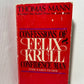 Confessions of Felix Krull by Thomas Mann