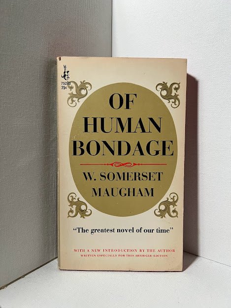 Of Human Bondage by W. Somerset Maugham