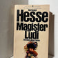 Magister Ludi by Hermann Hesse