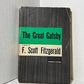 The Great Gatsby by F. Scott Fitzgerald