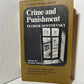 Crime and Punishment by Fyodor Dostoevsky