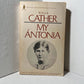 My Antonia by Willa Cather