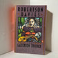 The Salterton Trilogy by Robertson Davies