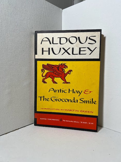 Antic Hay & The Gioconda Smile by Aldous Huxley