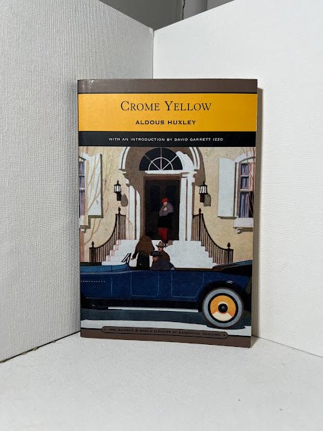 Crome Yellow by Aldous Huxley