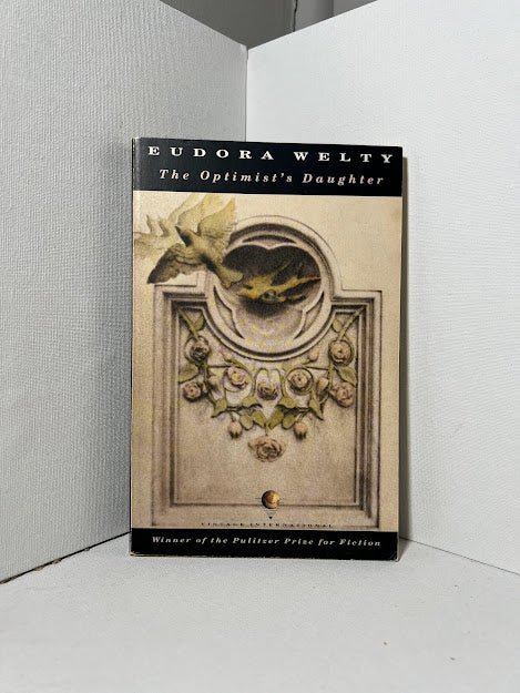 The Optimist's Daughter by Eudora Welty