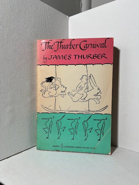 The Thurber Carnival by James Thurber