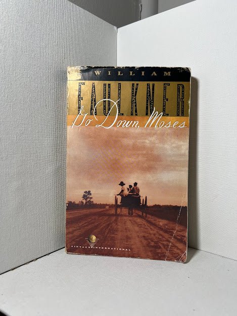 Go Down, Moses by William Faulkner