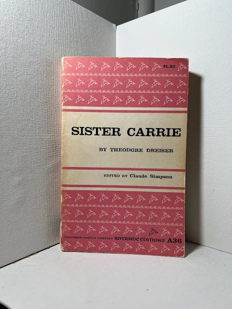 Sister Carrie by Theodore Dreiser