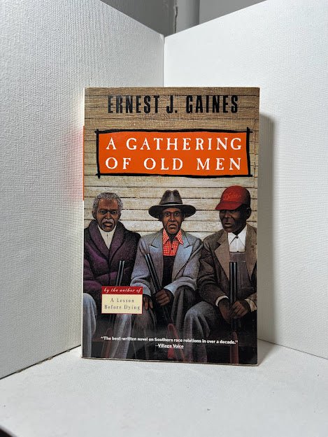 A Gathering of Old Men by Ernest J. Gaines