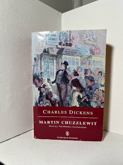 Martin Chuzzlewit by Charles Dickens