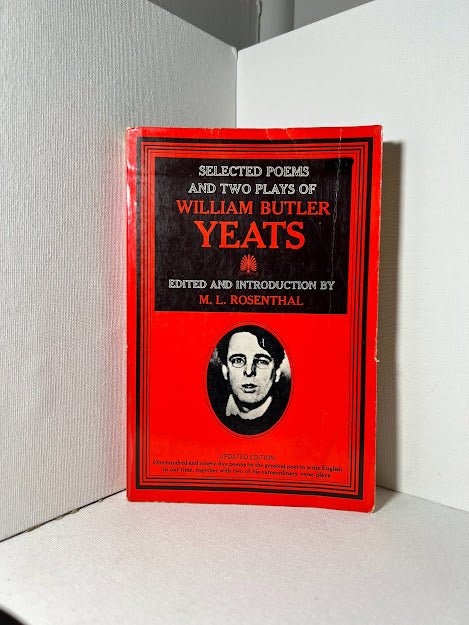 Selected Poems and Two Plays of William Butler Yeats