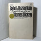 Babel to Byzantium by James Dickey