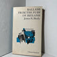 Ballads from the Pubs of Ireland by James N. Healy