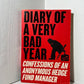 Diary of A Very Bad Year