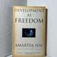 Development as Freedom by Amartya Sen