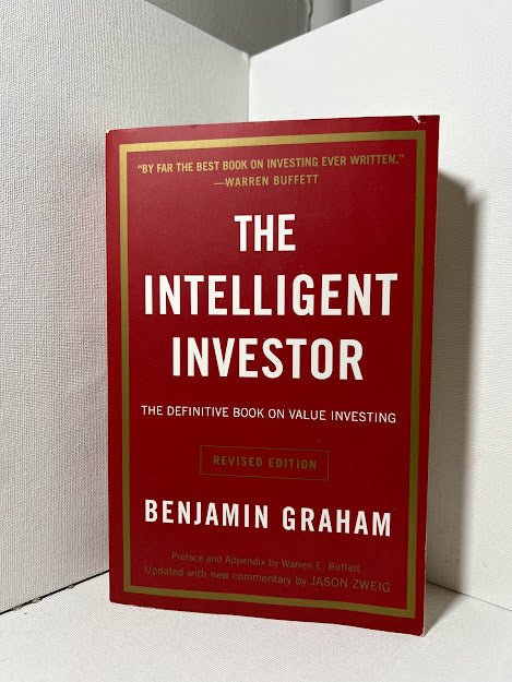 The Intelligent Investor by Benjamin Graham