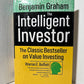 The Intelligent Investor by Benjamin Graham