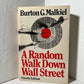 A Random Walk Down Wall Street by Burton G. Malkiel