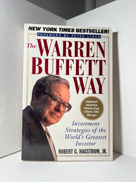 The Warren Buffett Way by Robert G. Hagstrom