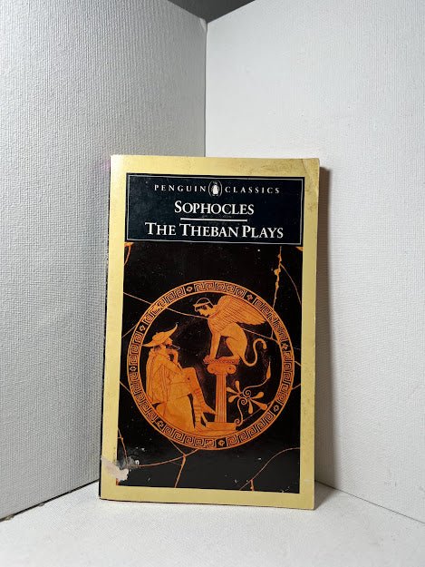 The Theban Plays by Sophocles