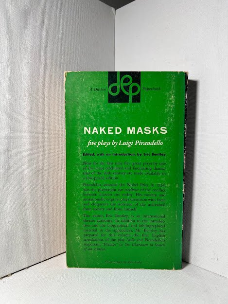 Naked Masks (five plays) by Luigi Pirandello