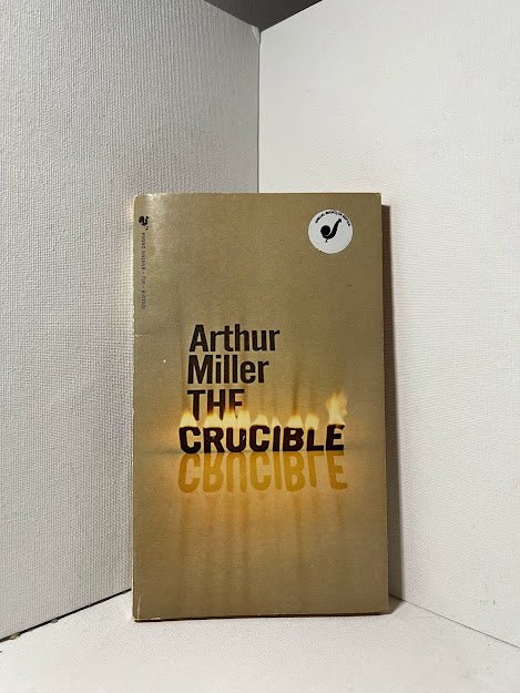 The Crucible by Arthur Miller