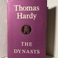 The Dynasts by Thomas Hardy