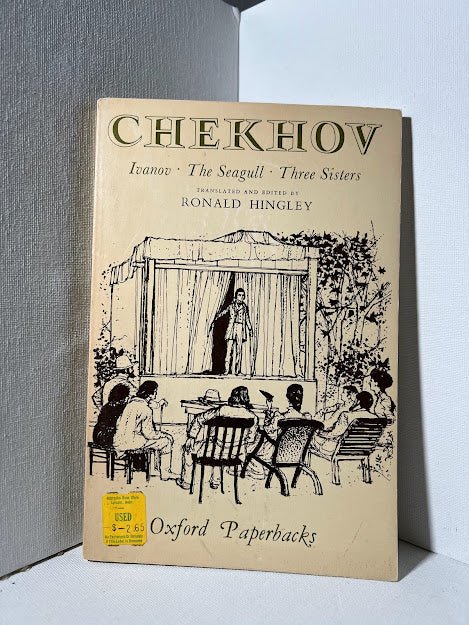 Ivanov, The Seagull, Three Sisters by Anton Chekhov