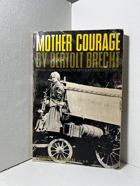 Mother Courage by Bertolt Brecht