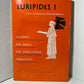 Euripides 1: Four Plays