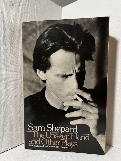 The Unseen Hand and Other Plays by Sam Shepard