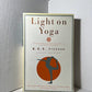 Light on Yoga by B.K.S. Iyengar
