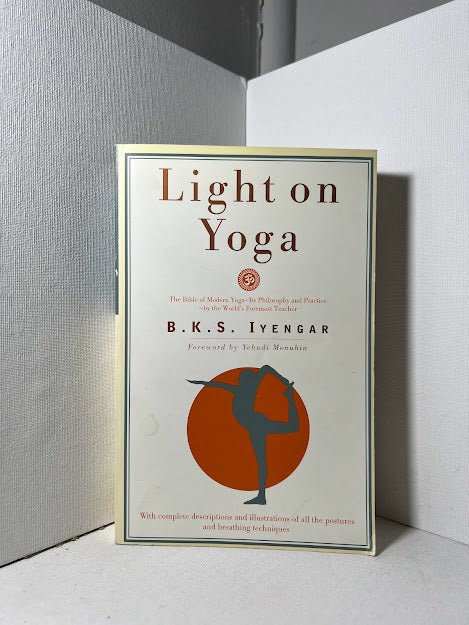 Light on Yoga by B.K.S. Iyengar