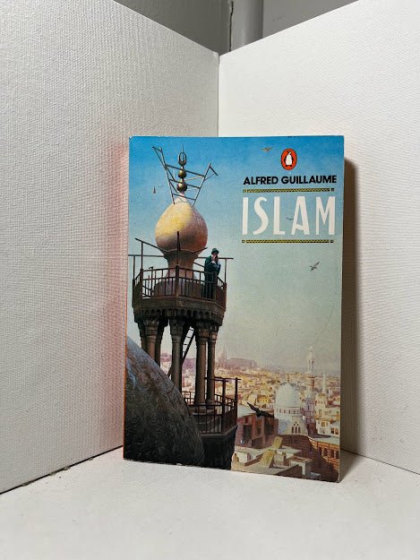 Islam by Alfred Guillaume