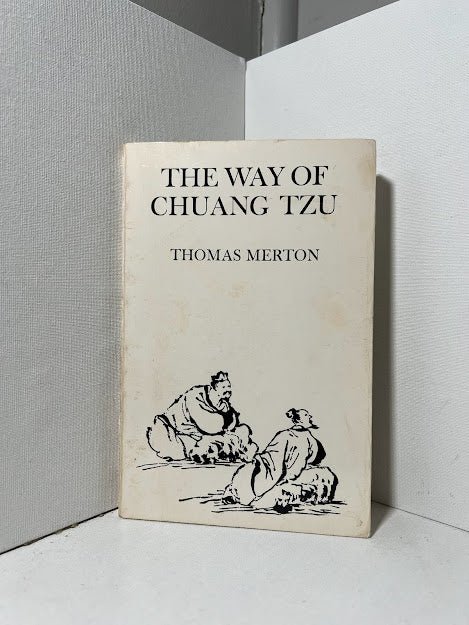 The Way of Chuang Tzu by Thomas Merton