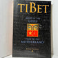 Tibet: Abode of the Gods by Barbara Erickson