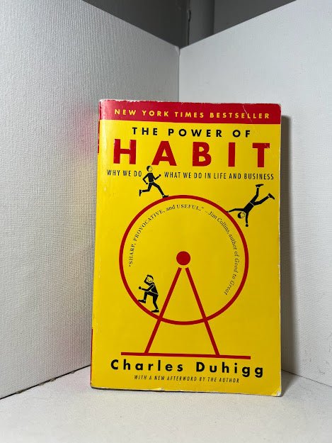 The Power of Habit by Charles Duhigg