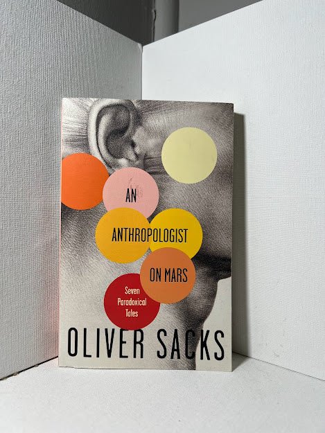 An Anthropologist on Mars by Oliver Sacks