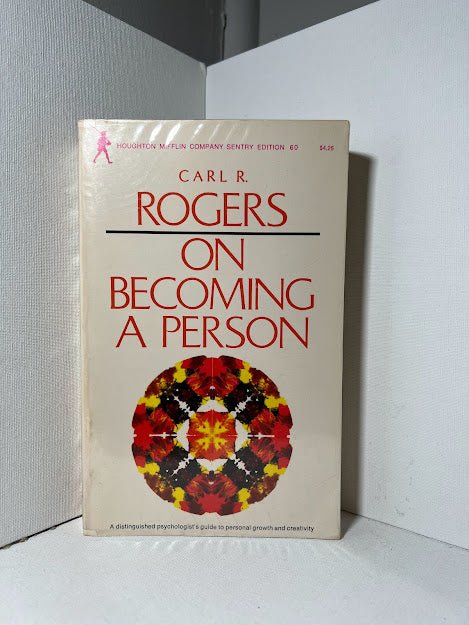 On Becoming A Person by Carl Rogers
