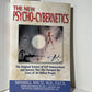 The New Psycho-Cybernetics by Maxwell Maltz