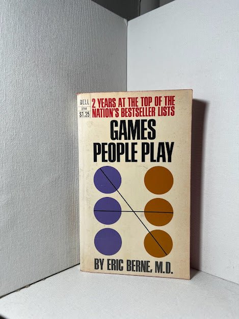 Games People Play by Eric Berne