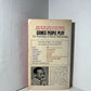 Games People Play by Eric Berne
